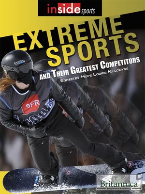 cover image of Extreme Sports and Their Greatest Competitors